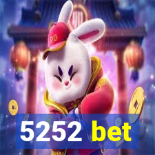 5252 bet